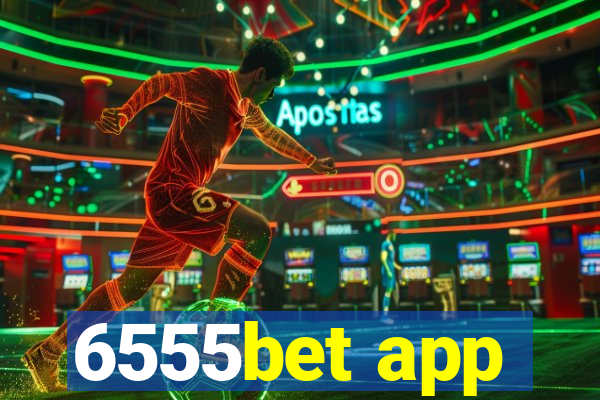 6555bet app